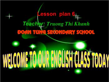 Bài giảng môn Tiếng Anh - Unit 6: Lesson 3: B1 - 3