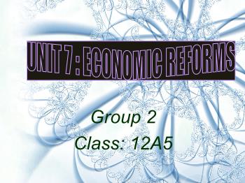 Bài giảng môn Tiếng Anh - Unit 7: Economic reforms