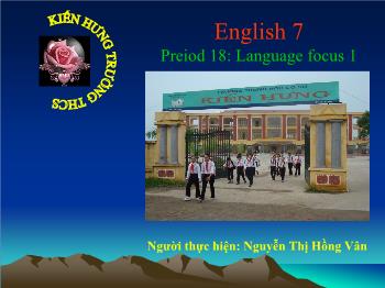 English 7 - Preiod 18: Language focus 1