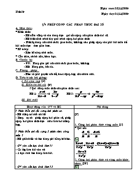 Giáo án môn Toán - Tiết 28: Phép cộng các phân thức đại số