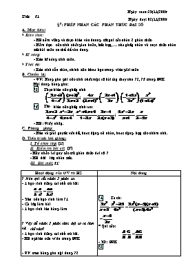 Giáo án môn Toán - Tiết 31: Phép nhân các phân thức đại số