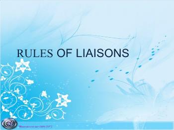 Rules of liaisons