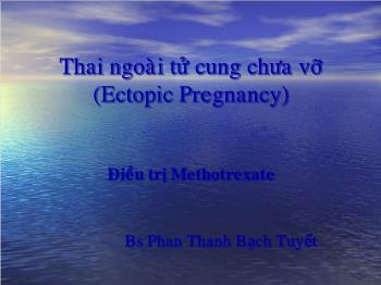 Thai ngoài tử cung chưa vỡ (Ectopic Pregnancy)