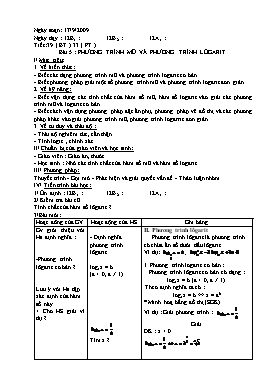 Giáo án Giải tích 12 (Hệ bổ túc) tiết 39 + 33: Phương trình mũ và phương trình lôgarit