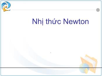 Nhị thức Newton - Dạng 10 Công thức tổ hợp và nhị thức Newton