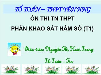 Ôn thi TN THPT - Phần khảo sát hàm số (t1)