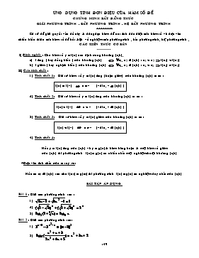 Ứng dụng tính đơn điệu của hàm số để chứng minh bất đẳng thức giải Phương trình - Bất phương trình - Hệ bất phương trình