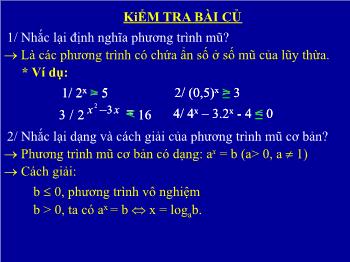 Bài giảng môn Giải tích lớp 12 bài 6: Bất phương trình mũ và bất phương trình lôgarit