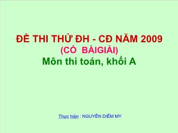 Đề thi thử ĐH - CĐ môn thi Toán, khối A (có bài giải)