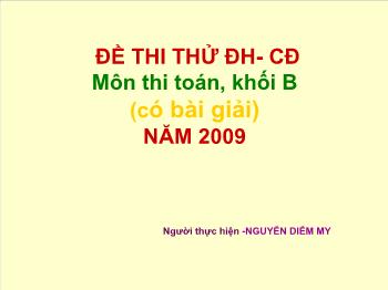 Đề thi thử ĐH - CĐ môn thi Toán, khối B (có bài giải)