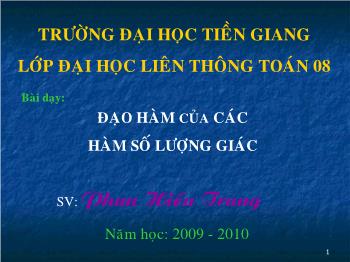 Bài giảng Đại số & Giải tích 11 nâng cao bài 3: Đạo hàm của các hàm số lượng giác