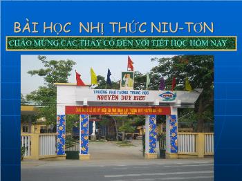 Bài giảng môn Đại số 11: Nhị thức Niu - Tơn